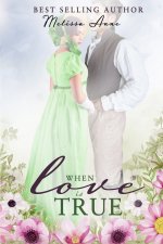 When Love is True