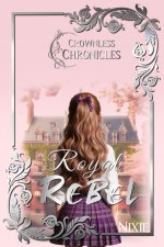 Royal Rebel