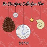 The Christmas Collection Plan