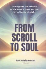 From Scroll to Soul