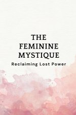 The Feminine Mystique