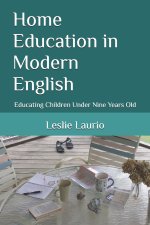 Home Education in Modern English