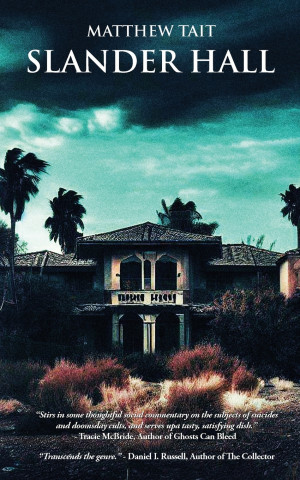 Slander Hall