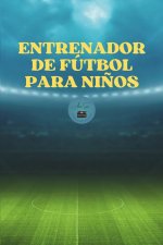 Entrenador de Fútbol para Niños