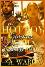 A HOT BOY SUMMER WITH A RUTHLESS BBW