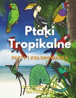Ptaki tropikalne
