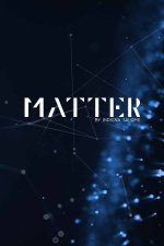 Matter
