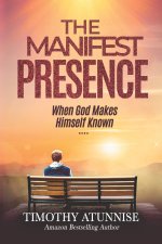 The Manifest Presence
