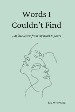 Words I Couldn't Find