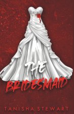 The Bridesmaid