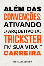 Além das convenções