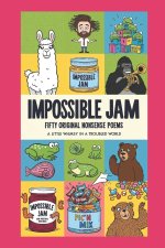 Impossible Jam - Fifty Original Nonsense Poems
