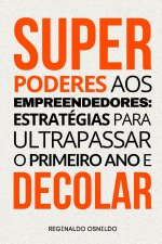 Superpoderes aos empreendedores