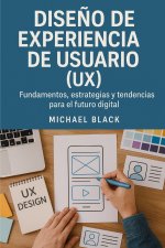 Diseño de Experiencia de Usuario (UX)
