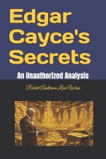 Edgar Cayce's Secrets