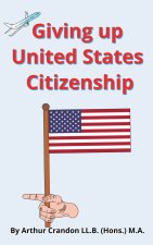 Giving up United States Citizenship