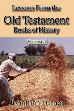 Lessons From the Old Testament Books of History