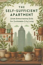 The Self-Sufficient Apartment