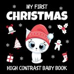 My First Christmas High Contrast Baby Book Ages 0-12 Months