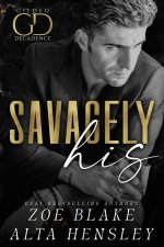 Savagely His
