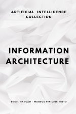 INFORMATION ARCHITECTURE