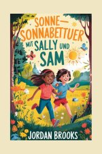Sonne-Sonnabetteur Mit Sally und Sam