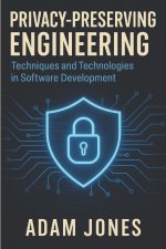 Privacy-Preserving Engineering