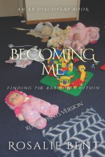 Becoming Me