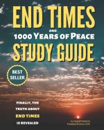 End Times and 1000 Years of Peace for Beginners