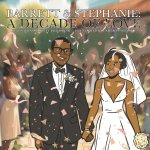 BARRETT & STEPHANIE