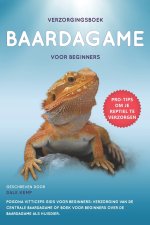 VERZORGINGSBOEK BAARDAGAME VOOR BEGINNERS