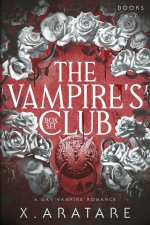 The Vampire's Club Boxset - A Gay Vampire Romance (Books 6-7)