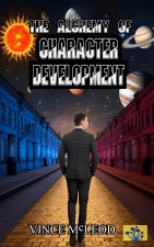 The Alchemy Of Character Development