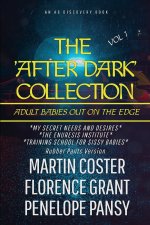 The After Dark Collection Vol 1 (Rubber Pants Version)