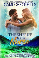 The Sheriff & The Nurse