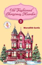 Old-Fashioned Christmas Murder