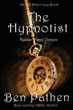The Hypnotist (Rubber Pants Version)