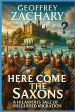 Here Come the Saxons