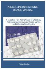 PENICILLIN (INFECTIONS) USAGE MANUAL