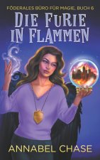 Die Furie in Flammen