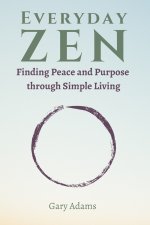 Everyday Zen