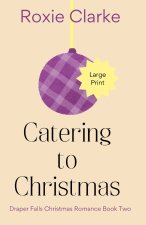 Catering to Christmas