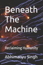 Beneath The Machine