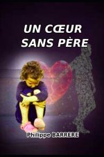 Un cœur sans père