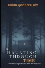 A Haunting Through Time