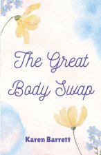 The Great Body Swap