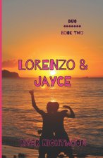 Lorenzo & Jayce