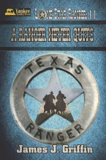 A Ranger Never Quits