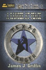A Ranger At Peace