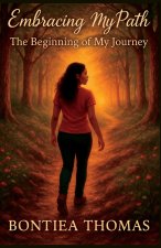 Embracing My Path